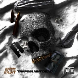 Runway Richy - Trappin Aint Dead